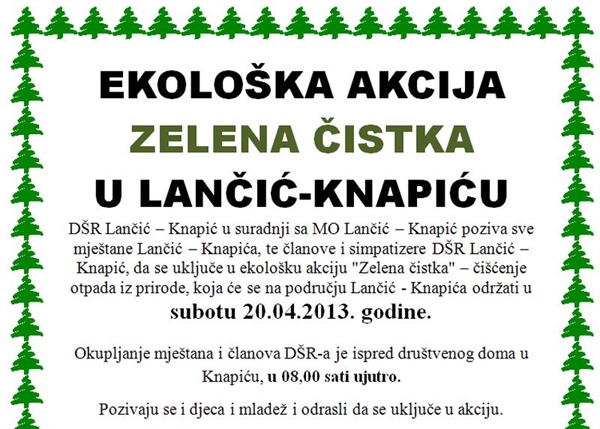 Poziv na ekološku akciju "Zelena čistka 2013." u Lančić - Knapiću