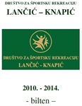 DŠR Lančić-Knapić objavilo bilten za proteklo četverogodišnje razdoblje: 2010. – 2014. godina