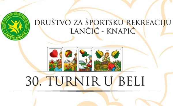 NAJAVA: „30. turnir u beli u Lančić – Knapiću“
