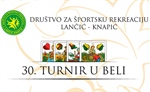 NAJAVA: „30. turnir u beli u Lančić – Knapiću“
